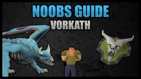 OSRS Vorkath guide for noobs // In depth vorkath guide (OSRS .